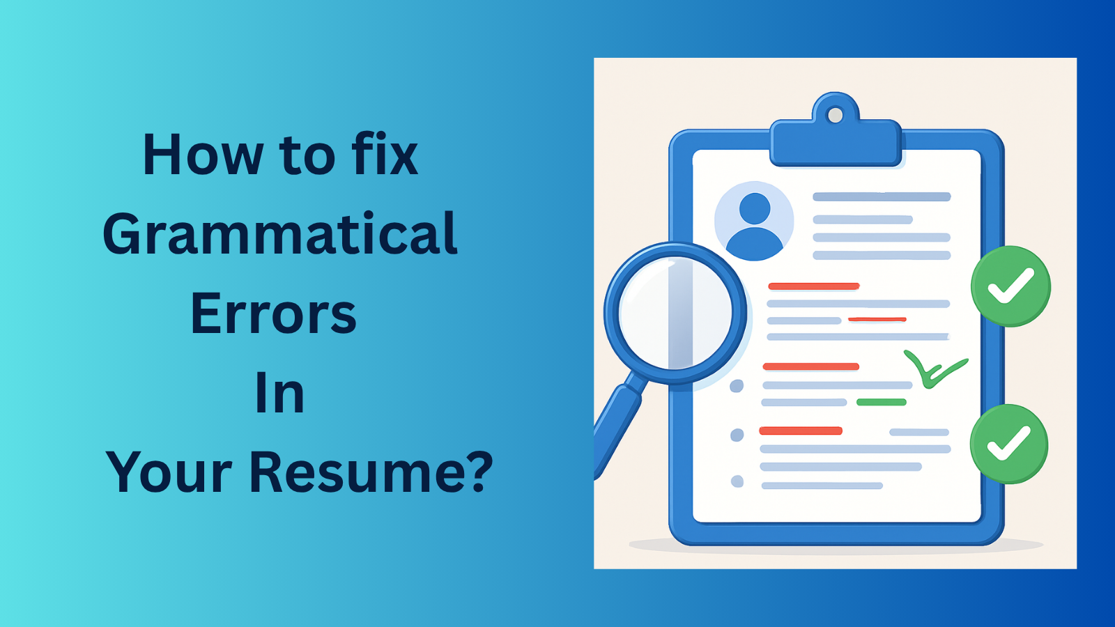 This image is showing how you can fix grammatical errors in your resume